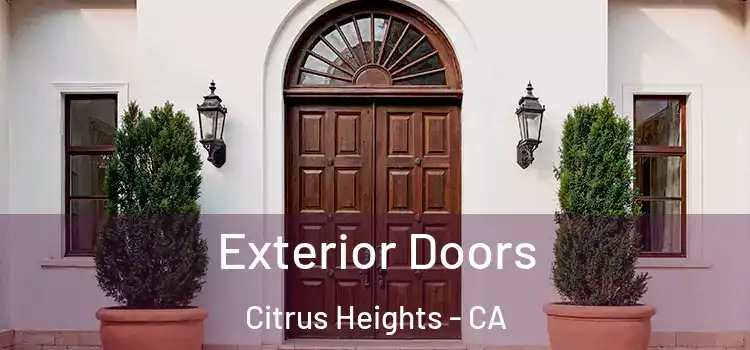 Exterior Doors Citrus Heights - CA